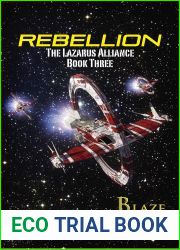 Rebellion (The Lazarus Alliance Book 3)