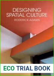 Designing Spatial Culture