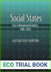 Social States: China in International Institutions, 1980-2000 (Princeton Studies in International History and Politics, 108)
