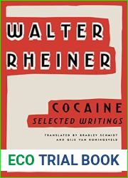 Cocaine: Selected Writings