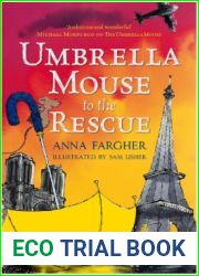 Umbrella Mouse To The Rescue (Umbrella Mouse, #2)