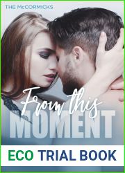 From This Moment (The McCormicks #5)