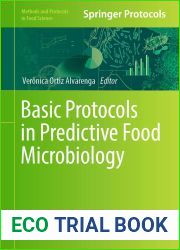 Basic Protocols in Predictive Food Microbiology (Methods and Protocols in Food Science)
