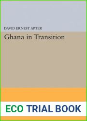 Ghana in transition (Princeton paperbacks)