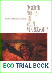 Embodied Politics in Visual Autobiography