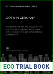 Gozzi In Germany: A Survey Of The Rise And Decline Of The Gozzi V