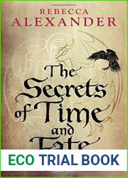 The Secrets of Time and Fate (Jackdaw Hammond #3)