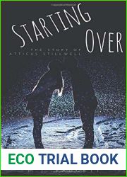 Starting Over: The Story of Atticus Stillwell: A Yellow Note Spin Off Short (The Secret Author)