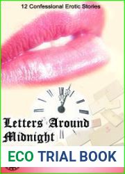 Letters Around Midnight - 12 Confessional Erotic Stories