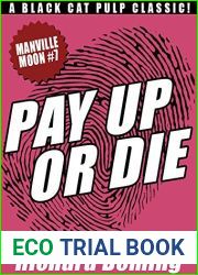 Pay Up or Die: Manville Moon #7