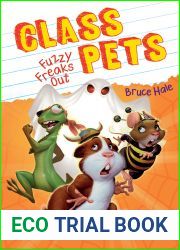 Fuzzy Freaks Out (Class Pets #3)