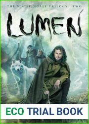 Lumen (The Nightingale Trilogy #2)