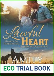 Lawful Heart: The Montgomerys #2 (Hearts of Three Rivers Book 5)