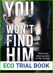 You Won|t Find Him (Goodbye Children, #1)