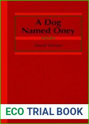 A Dog Named Oney