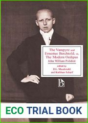 The Vampyre and Ernestus Berchtold or, The Modern Oedipus
