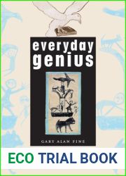 Everyday Genius: Self-Taught Art and the Culture of Authenticity