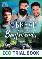 Of Bread And Boyfriends (Baking Bears #4)