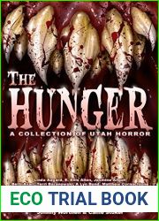 The Hunger: A Collection of Utah Horror
