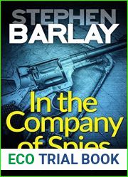 In the Company of Spies