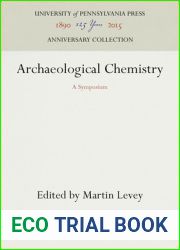 Archaeological Chemistry: A Symposium (Anniversary Collection)