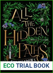All the Hidden Paths (The Tithenai Chronicles, #2)