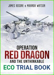 Operation Red Dragon and the Unthinkable (World War III, #2)