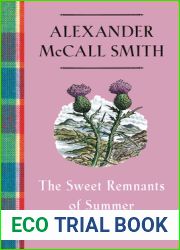 The Sweet Remnants of Summer (Isabel Dalhousie, #14)