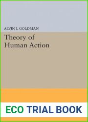 A theory of human action