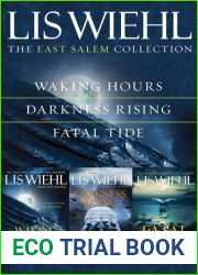 The East Salem Collection: Waking Hours, Darkness Rising, Fatal Tide