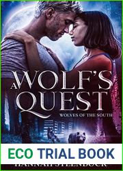 A Wolf|s Quest (Wolves of the South, #1)