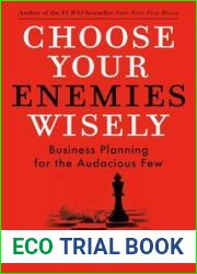 Choose Your Enemies Wisely