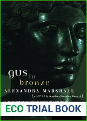 Gus In Bronze