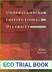 Understanding Institutional Diversity (Princeton Paperbacks)