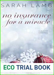 No Insurance for a Miracle: A Claus for Christmas