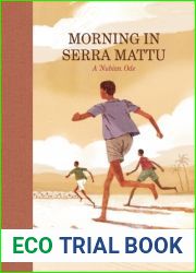Morning in Serra Mattu: A Nubian Ode