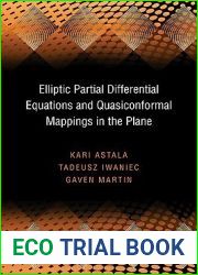 Elliptic Partial Differential Equations and Quasiconformal Mappings in the Plane (PMS-48) (Princeton Mathematical Series, 40)