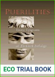 Puerilities: Erotic Epigrams of The Greek Anthology
