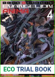 Neon Genesis Evangelion: ANIMA (Light Novel) Vol. 4