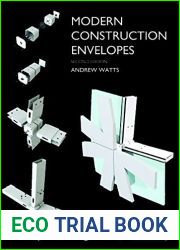 Modern Construction Envelopes by Andrew Watts (2014-01-17)