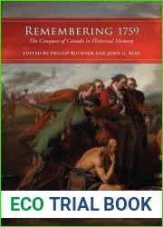 Remembering 1759: The Conquest of Canada in Historical Memory