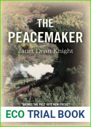 The Peacemaker: A Novel