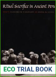 Ritual Sacrifice in Ancient Peru: New Discoveries and Interpretations