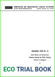 Social Status and Bureaucratic Contacts and the Public Housing Tenants in Singapore