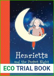 Henrietta and the Perfect Night