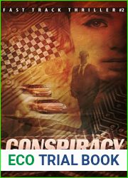 Conspiracy: a Novel (Fast Track Thrillers Book 2)