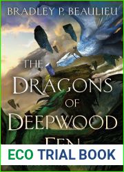 The Dragons of Deepwood Fen (The Book of the Holt #1)