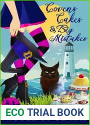 Covens, Cakes, and Big Mistakes (The Witches of Pinecroft Cove #2)