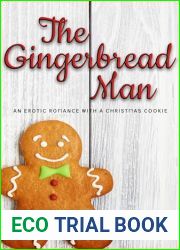 The Gingerbread Man: An Erotic Romance With a Christmas Cookie