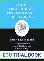 Kierkegaard|s Writings, X, Volume 10: Three Discourses on Imagined Occasions